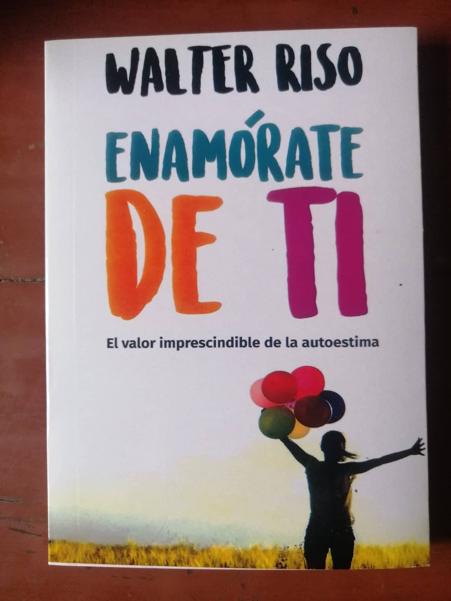 Enamórate de ti Walter Riso – Alle Libros Ec