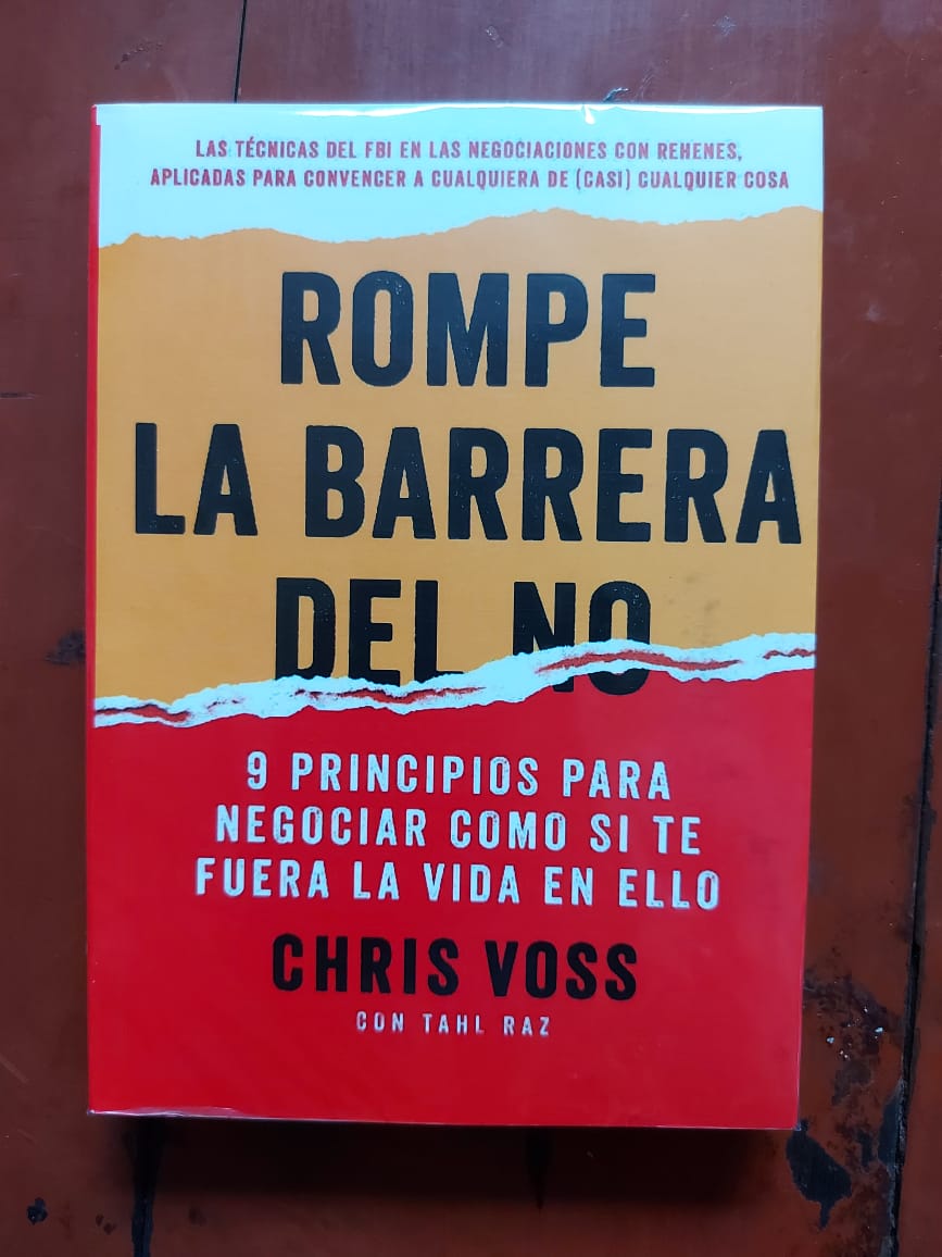 Rompe La Barrera Del No Christopher Voss – Alle Libros Ec